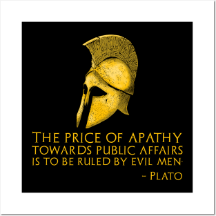 Ancient Greek Political Philosophy - Plato Quote On Apathy Posters and Art